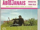 LES ABIDJANAIS Mauya RARE FRENCH EP PHILIPS YOURI FELIX IVORY COAST
