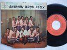 ANOMAN BROUH FELIX mon ye saka RARE AFRO LATIN BOOGALOO PACHANGA HULLY GULLY ?