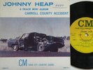JOHNNY HEAP*CARROLL COUNTY ACCIDENT*RARE 6-TR MINI-ALBUM OZ 1969 7