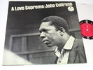 JOHN COLTRANE ORIGINAL IMPULSE VG++ LP A LOVE SUPREME |15