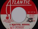 THE RASCALS: A Beautiful Morning / Rainy Day USA Atlantic DJ PROMO young 45 NM-