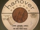 THE KIDS FROM TEXAS Long Legged Linda ROCKABILLY 45 on Hanover WLP Promo