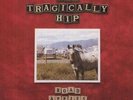 TRAGICALLY HIP - ROAD APPLES (180GM) NEW VINYL
