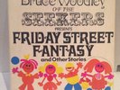 BRUCE WOODLEY of the SEEKERS - FRIDAY STREET FANTASY & OTHER STORIES BOOK & 7