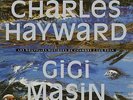 Gigi Masin & Charles Hayward Les Nouvelles Musiques De Chambre 2 Vinyl LP Record