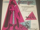 BORODIN PRINCE IGOR - POLOVETSIAN SCENE  BOLSHOI  MELIK-PASHAIEFF COLOSSEUM LP