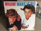 Wham  - Make It Big - 1984 CBS Vinyl LP Record Album George Michael VG+