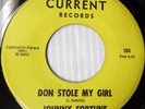 JOHNNY FORTUNE teen garage 45 DON STOLE MY GIRL YOU WANT ME TO BE YOUR BABY dm17