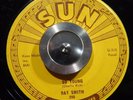 Ray Smith - Right Behind You / So Young - Sun 298  Rockabilly