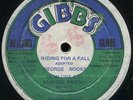 George Nooks - Riding For A Fall JA Joe Gibbs 12