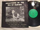 DOUG HAMMOND   REFLECTIONS IN THE SEA OF NURNEN LP   TRIBE TRCD-4009 Rare Orig.