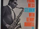 Frank Wess with Kenny Burrell - Steamin' LP - Prestige - PRLP 7278 Mono RVG