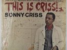 Sonny Criss - This Is Criss  LP - Prestige - PRST 7511 Stereo RVG Shrink