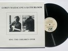 LOREN MAZZACANE/KATH BLOOM Sing The Children Over Orig '82 Private Ambiguous LP