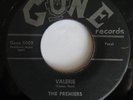 The Premiers VERY RARE Doo Wop Valerie *w/ Deltas Let Me Share* PLS READ Gone 45