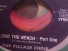 rare Soul The Village Choir Along The Beach Sweet Hot Lips Sir Charles Matthews