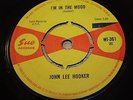 JOHN LEE HOOKER - I’M IN THE MOOD / BOOGIE CHILLUN - EXCELLENT