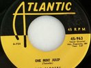NM- DOO WOP 45 / CLOVERS / MIDDLE OF THE NIGHT / ONE MINT JULEP / ATLANTIC 963