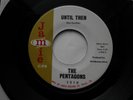 THE PENTAGONS - I'M IN LOVE + UNTIL THEN - JAMIE 7