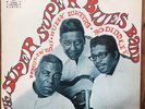 The Super Super Blues Band – Bo Diddley-Muddy Waters- Chicago Blues Vinyl LP