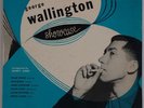 GEORGE WALLINGTON: Showcase USA BLUE NOTE 5045 Orig 10” Jazz LP HEAR