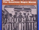 Songs Of The American Negro Slaves Michel Larue Folkways Records 1960 LP FD5252