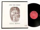 Steve Brown – One Way Home   Rare Private Xian Folk