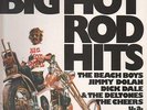 2xLP The Beach Boys, Jimmy Dolan, Dick Dale & The Deltones, etc Big Hot Rod Hits