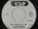 Crossover Soul 45 - Classic Example - Hey There Little Girl - GSF - VG+ mp3