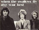 7“ Bee Gees – When The Swallows Fly / Give Your Best / Dutch // Rare Dutch 1971