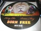 QUEEN BRIAN MAY,KERRY ELLIS.BORN FREE PICTURE DISC-LIMITED OF 1,000 ONLY NUMBERD