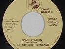Funk Boogie 45 - Batiste Brothers Band - Space Station - Dynasty - VG+ mp3