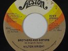 70s Soul Funk 45 - Milton Wright - Brothers and Sisters - Alston - mp3