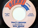 ROSCO ROBINSON-THAT'S ENOUGH /ONE MORE TIME ON GERRI NORTHERN 45-VG+