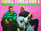 THREE TIMES DOPE - Funky Dividends (PROMO) rap/hip hop 45