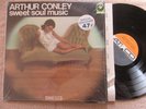 ARTHUR CONLEY SWEET SOUL MUSIC MONO ATCO US ORIG '67 NM/SHRINK LOOKS UNPLAYED