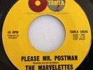 NM- SOUL 45 / THE MARVELETTES / PLEASE MR. POSTMAN / SO LONG BABY / TAMLA 54046