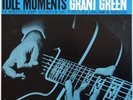 Grant Green Idle Moments on Blue Note - Japan King LP GXF-3178
