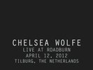 WOLFE,CHELSEA-LIVE AT ROADBURN  VINYL LP NEW