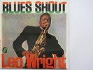 LEO WRIGHT LP, BLUES SHOUT (ATLANTIC US Issue NM/NM)