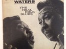 MUDDY WATERS THE REAL FOLK BLUES CHESS LP-1501 1966 PRESS VG++