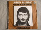 RARE SP  JOHNNY HALLYDAY /Jesus Christ /On me recherche/ EDITION SACEM   RARE SP