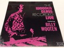 BILLY WOOTEN  Wooden Glass Recorded Live ORIGINAL PRESSING. Sealed. VINYL Record
