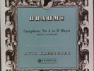COLUMBIA SAX 2362 KLEMPERER - BRAHMS - SYMPHONY NO 2 IN D MAJOR