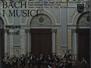 PHILIPS SABL 204 I MUSICI - BACH - CONCERTO FLUTE, VIOLIN, HARPSICORD & STRINGS