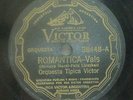 ORQUESTA TIPICA VICTOR 78” ROMANTICA / RANCHERA DE MI CORAZON - VICTOR 38448