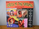 rare LP 1960's Girls In The Garage Volume 9 - Oriental Special on Romulan HEAR