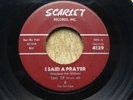 TINY TIP & The Tip Tops I Said A Prayer / I Found..  45rpm Doo-Wop Scarlet HEAR