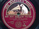 DIXIELAND JUG BLOWERS - ‘SKIP, SKAT, DOODLE-DOO’ + BOBBIE LEECAN 1927 HMV 78