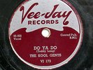THE KOOL GENTS-DO YA DO /THIS IS THE NIGHT ON VEE JAY R&B SOUL DANCER 78RPM